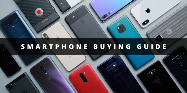 <strong>The Ultimate Smartphone Buying Guide detailing “How to Choose the best Smartphone for You?”</strong>