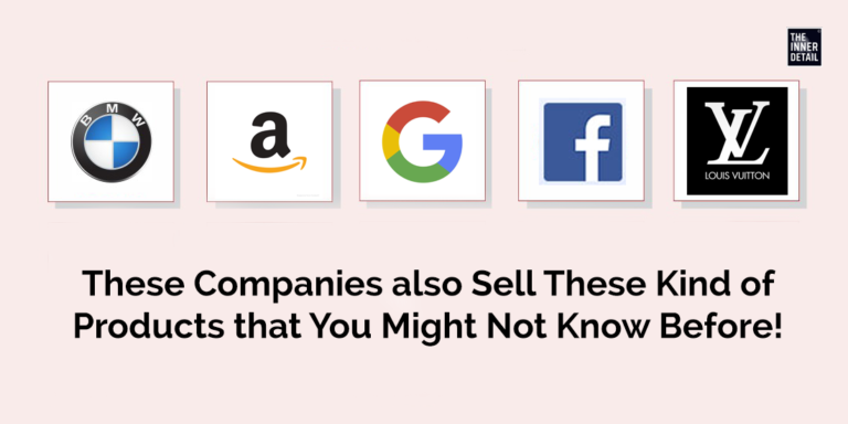 These Famous companies also sell These Products – You Might not Know before