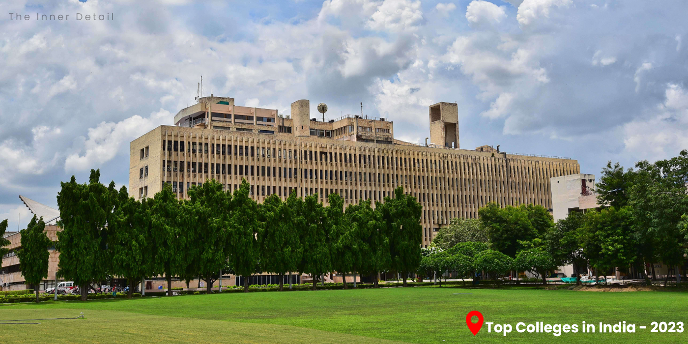 Institutes In India Top 10 Colleges in India 2023: Engineering, Medical, MBA and Overall