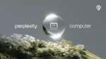 Perplexity Computer