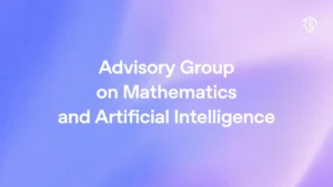 OpenAI Partners with Independent Advisory Group on Mathematics and Artificial Intelligence