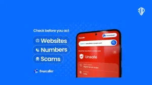 Truecaller Launches Scam Checker to Bring Fraud Intelligence to the Open Web