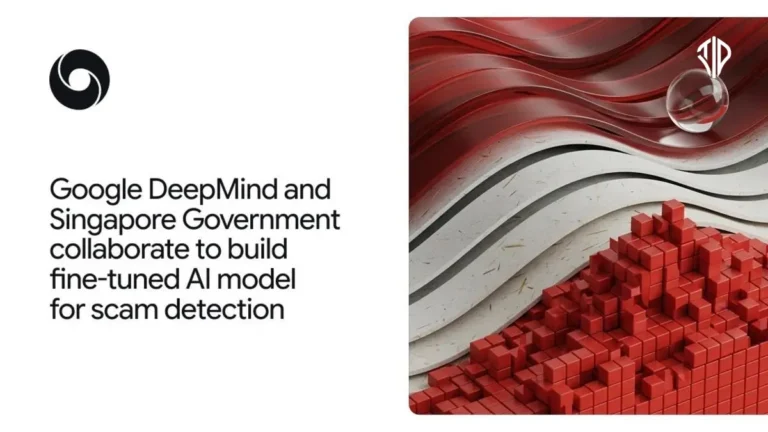 Google DeepMind and Singapore Collaborate on On-Device AI for Scam Detection